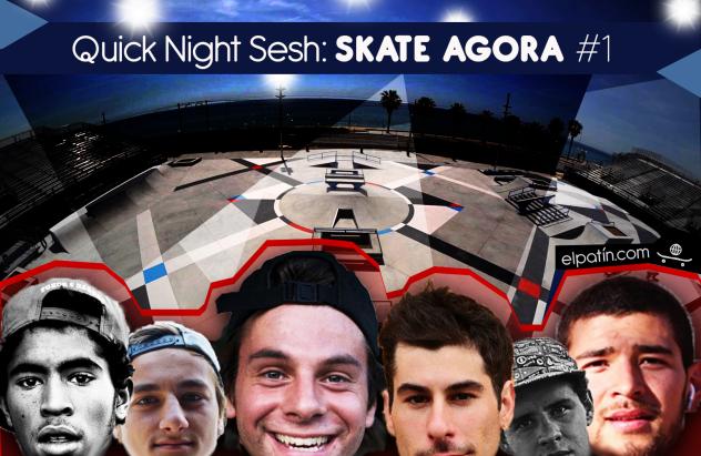 quick night sesh skate agora